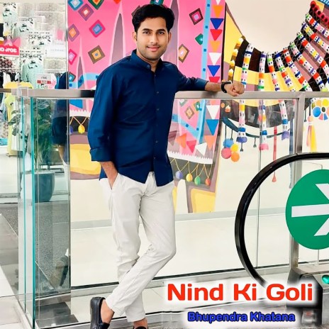Nind Ki Goli | Boomplay Music
