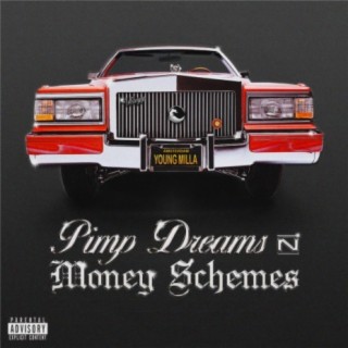 Pimp Dreams N Money Schemes / SUPERRICH