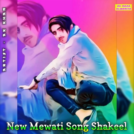 New Mewati Song Shakeel | Boomplay Music