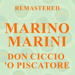 Don Ciccio 'o piscatore (Remastered)