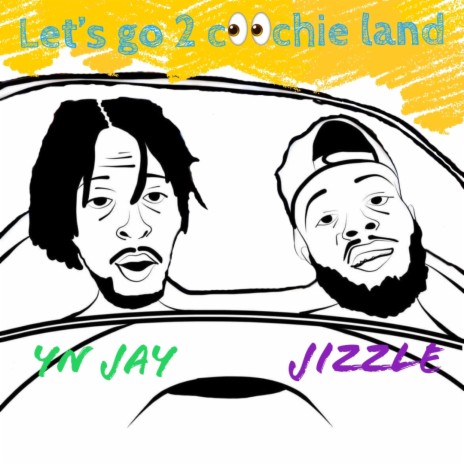 Lets go to coochie land (feat. YN Jay)