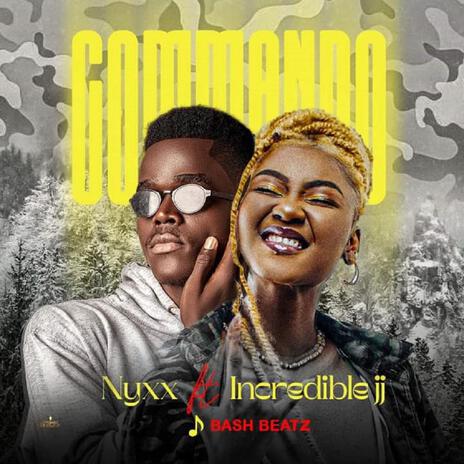 Commando ft. Incredible JJ | Boomplay Music