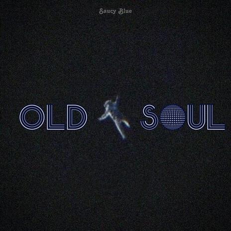 Old Soul