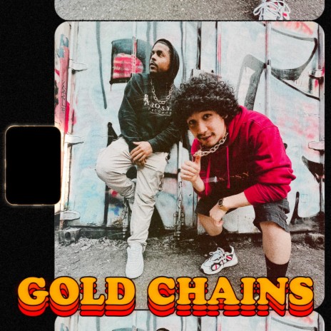 GOLD CHAINS ft. K-Wain