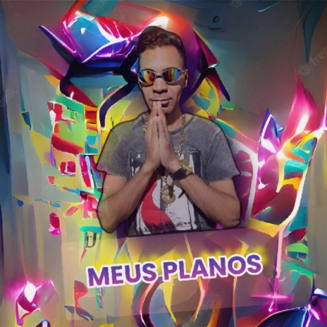 Meus Planos | Boomplay Music