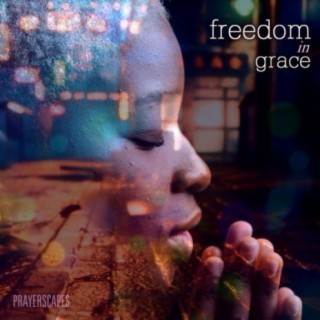 Freedom in Grace