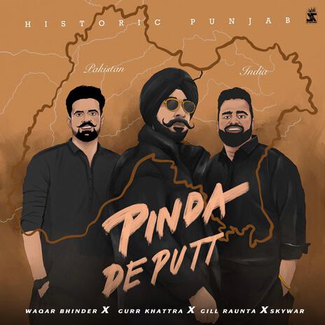 Pinda De Putt ft. Gurr Khattra & Waqar Bhinder | Boomplay Music