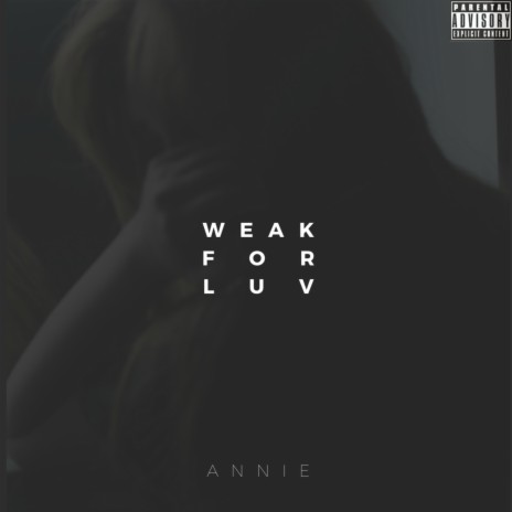 Weak for Luv | Boomplay Music