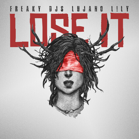 Lose It ft. LUJANO & L!LY | Boomplay Music