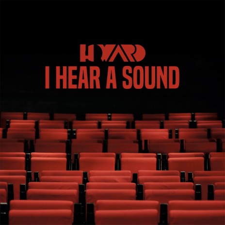 I Hear a Sound | Boomplay Music