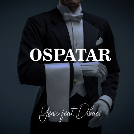 Ospatar ft. Dibaci | Boomplay Music