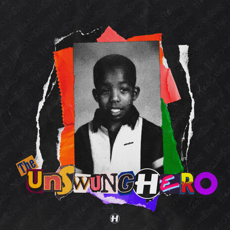 Unswung Hero | Boomplay Music