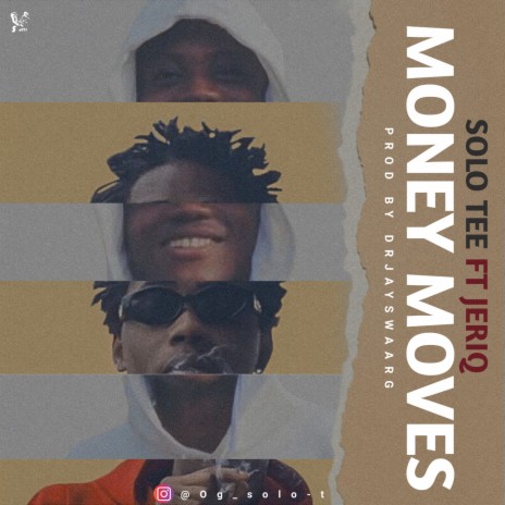 Money Moves ft. Ft Jeriq | Boomplay Music
