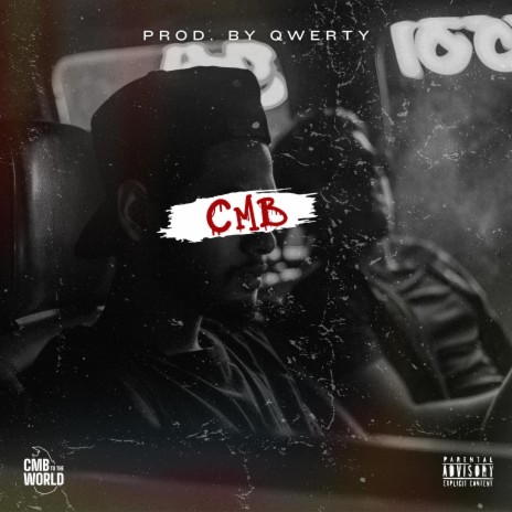 CMB ft. Qwerty | Boomplay Music