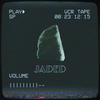 jaded