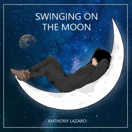 Swinging on the Moon | Boomplay Music