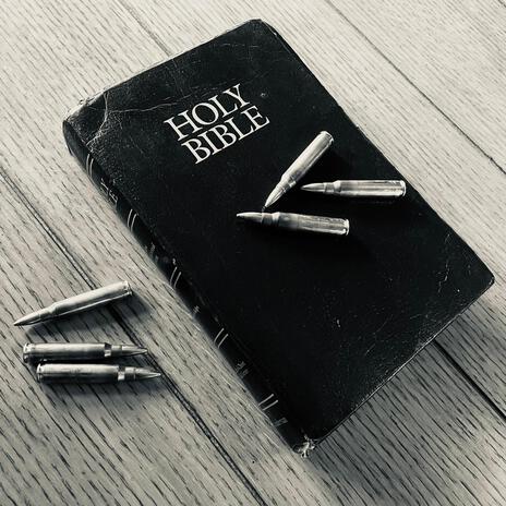 Bullets And A Bible | Boomplay Music