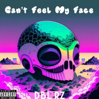 Can't Feel My Face lyrics | Boomplay Music