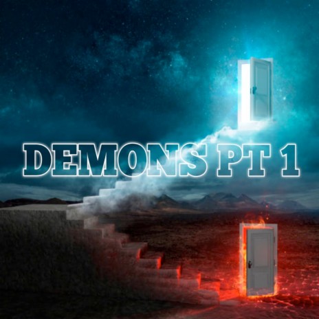 Demons Pt. 1 | Boomplay Music