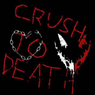 Crush to Death