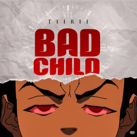 Bad Child | Boomplay Music