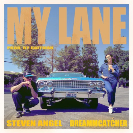 My Lane ft. Dreammcatcher | Boomplay Music