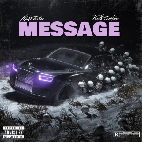 Message ft. Keith Santana | Boomplay Music