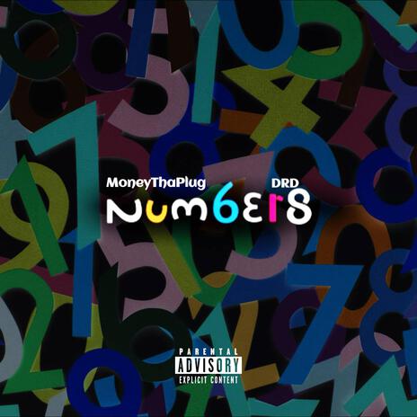 Numbers ft. DaRealDMoneyyyy | Boomplay Music
