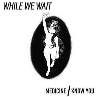 Medicine / Know You