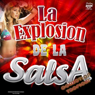 La Explosión de la Salsa