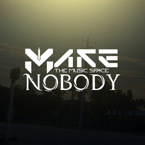 Nobody | Boomplay Music