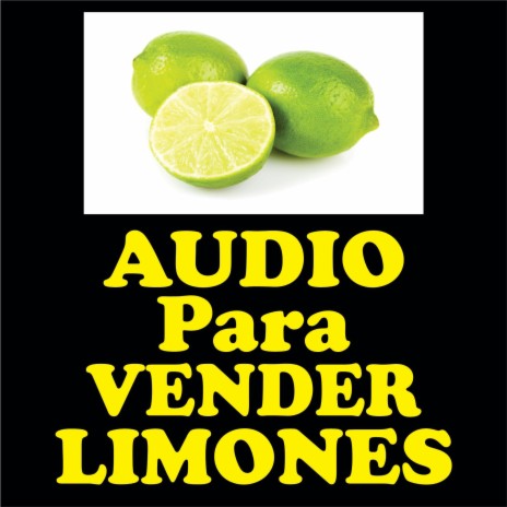 Audio para vender limones | Boomplay Music