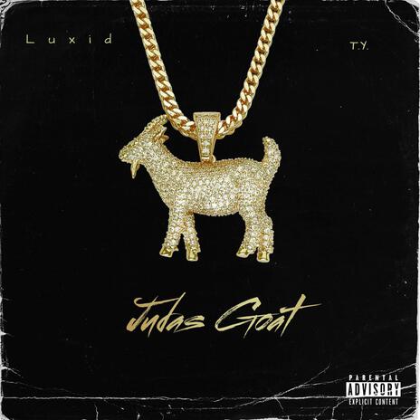 Judas G.O.A.T ft. T.Y. | Boomplay Music