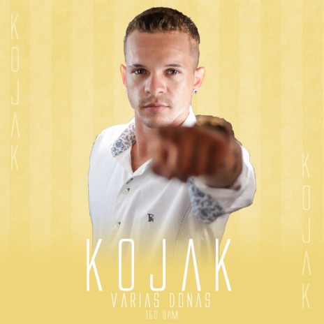 Varias Donas ft. Kojak | Boomplay Music