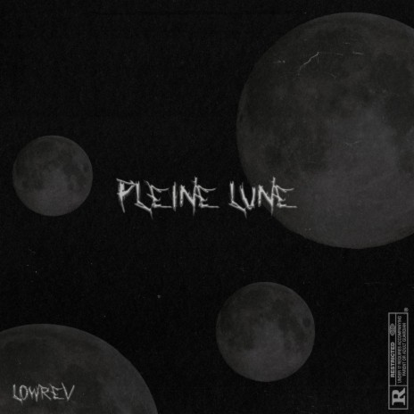 Pleine Lune | Boomplay Music
