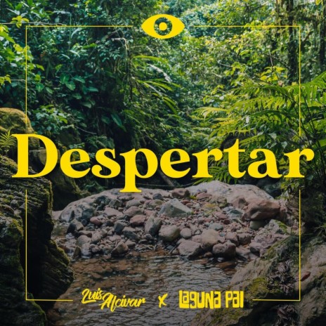 Despertar ft. Laguna Pai | Boomplay Music