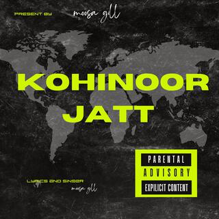 kohinoor jatt