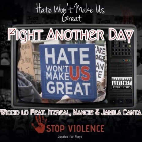Fight Another Day (feat. Itzreal, Nancie & Jamila canta) | Boomplay Music