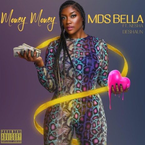 Money Money ft. Nesha Deshaun | Boomplay Music