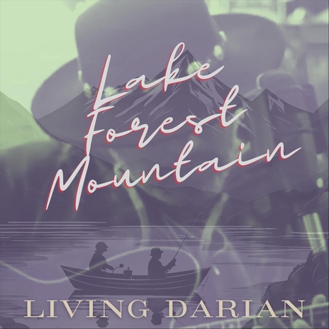 Lake Forest Mountain | Boomplay Music