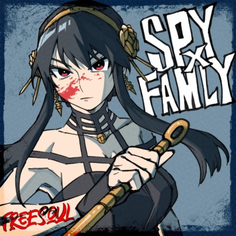 SPY x FAMILY (YOR) | Boomplay Music