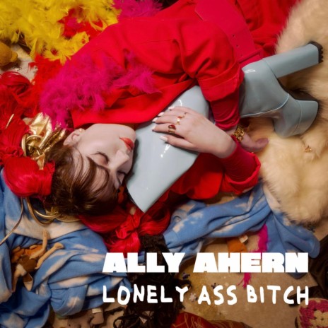 LONELY ASS BITCH
