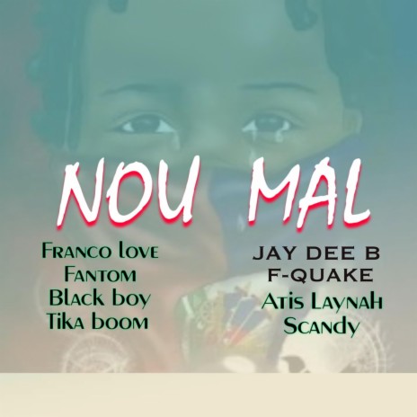 Nou Mal | Boomplay Music