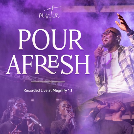 Pour Afresh (Live) | Boomplay Music