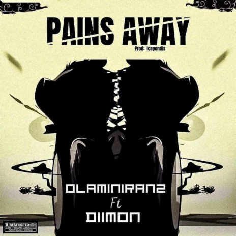 Pains away ft. Diimon | Boomplay Music