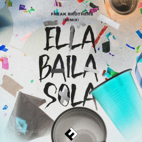 Ella Baila Sola (Remix) | Boomplay Music