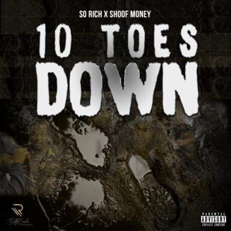 10 toes down ft. Shoof money | Boomplay Music