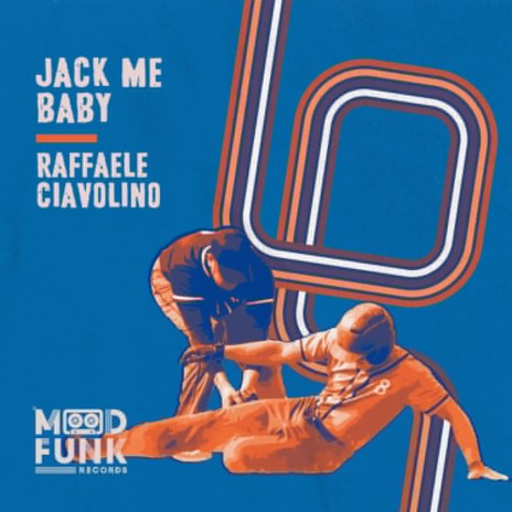 Jack Me Baby (Radio Edit)