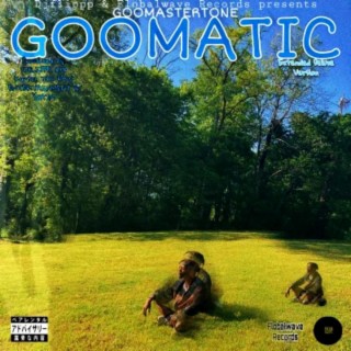 GOOMATIC (Deluxe Version)
