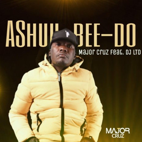 Ashuu-bee-do (feat. DJ LTD) | Boomplay Music